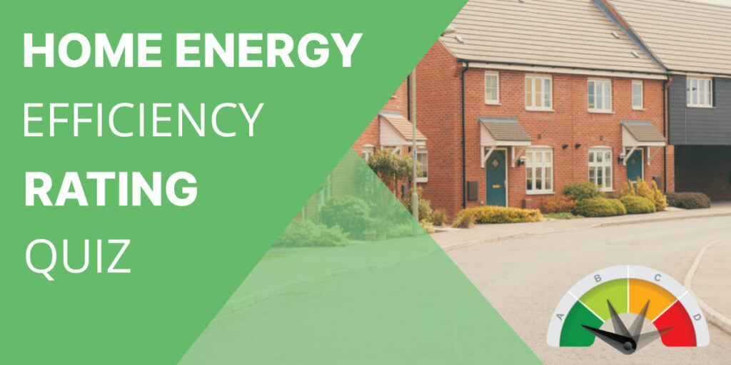 Home energy rating quiz